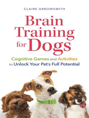 cover image of Brain Training for Dogs